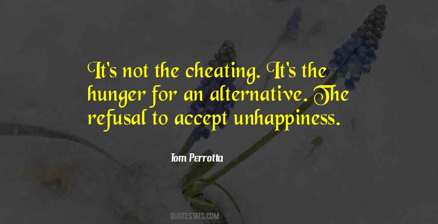Not Cheating Quotes #1391601