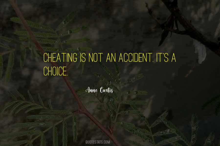 Not Cheating Quotes #1468509