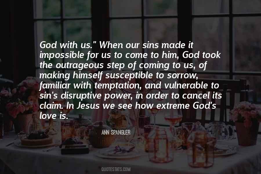 Quotes About Our Love For Jesus #1687775