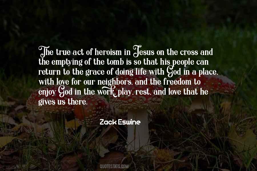 Quotes About Our Love For Jesus #806425