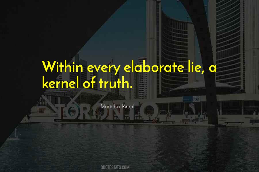 Kernel Of Truth Quotes #1103552