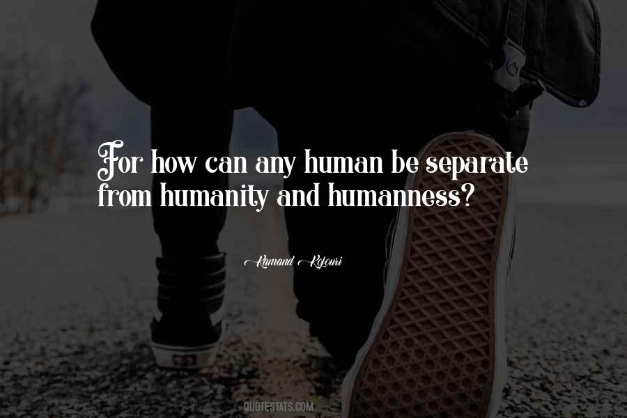 Quotes About Love For Humanity #155325