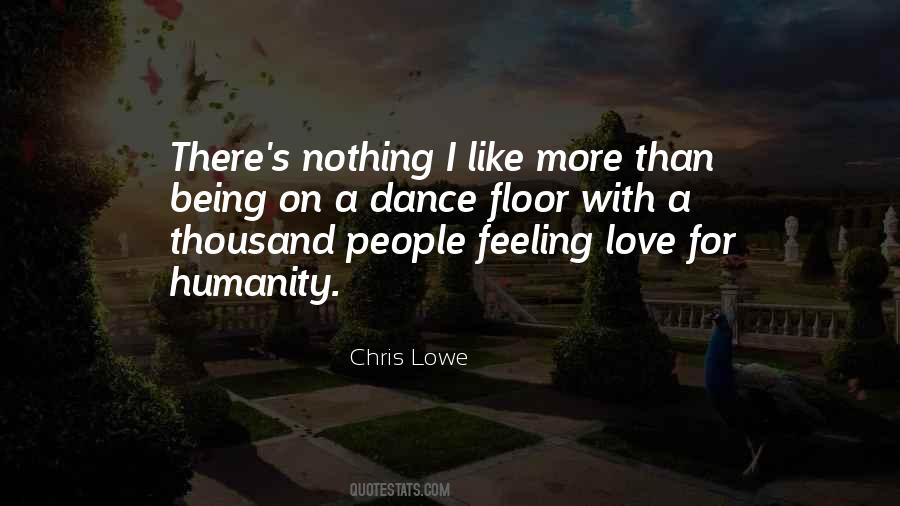 Quotes About Love For Humanity #1779825