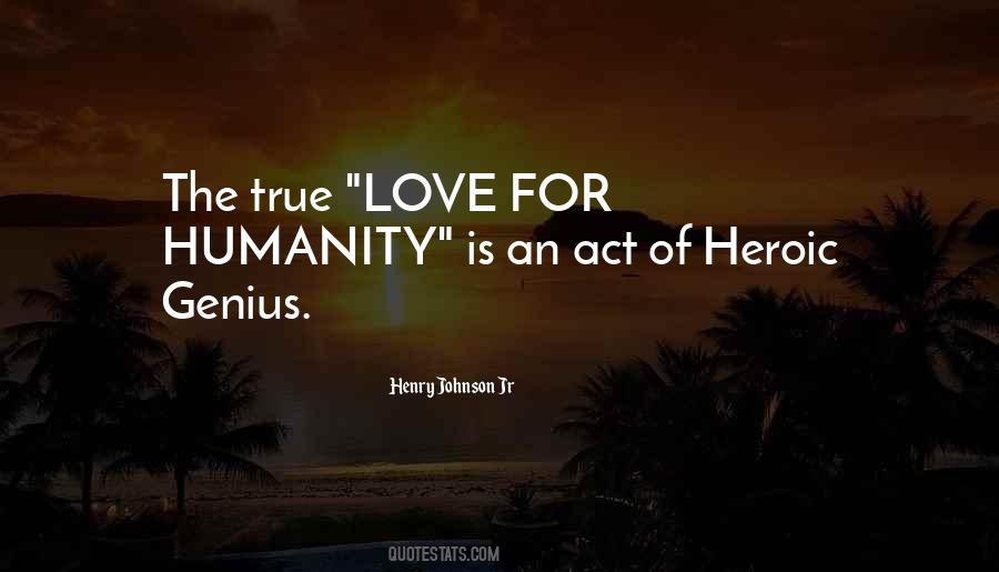 Quotes About Love For Humanity #449355