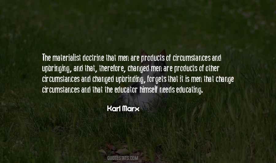 Circumstances Change Quotes #2549