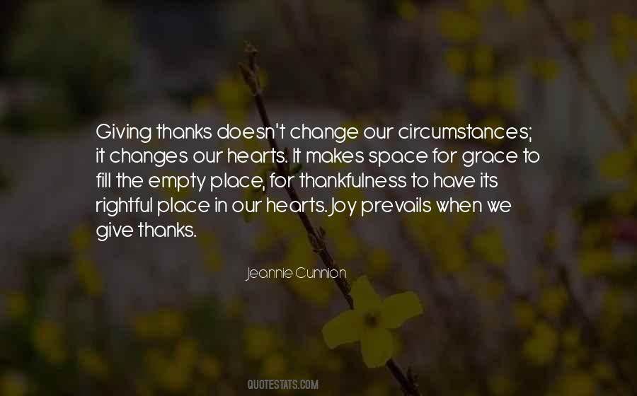 Circumstances Change Quotes #344145