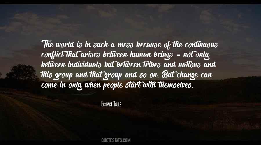 Quotes About Conflict In The World #726631