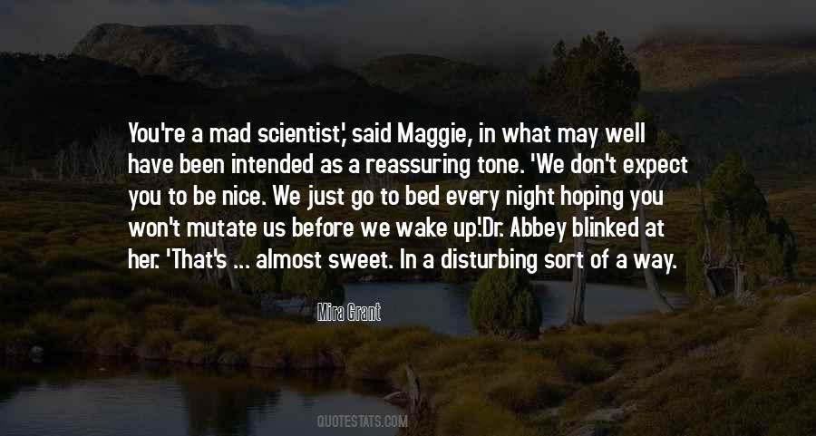 Quotes About Mad Scientists #87990