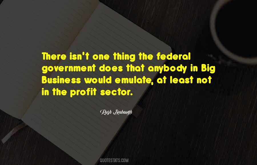 Quotes About Big Business #1110579