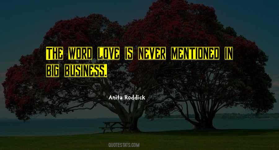 Quotes About Big Business #1300379