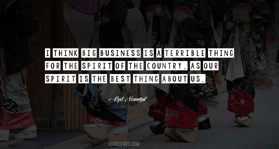 Quotes About Big Business #1387164