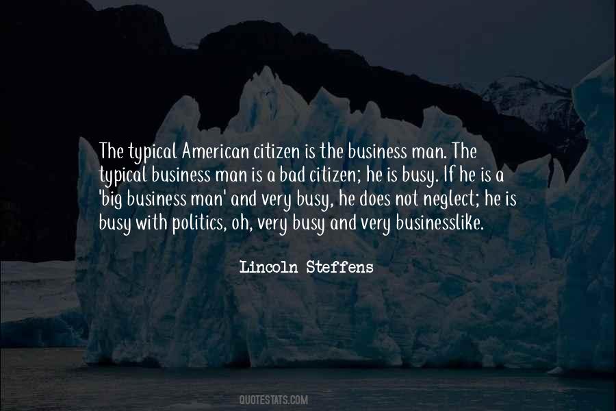Quotes About Big Business #1487892