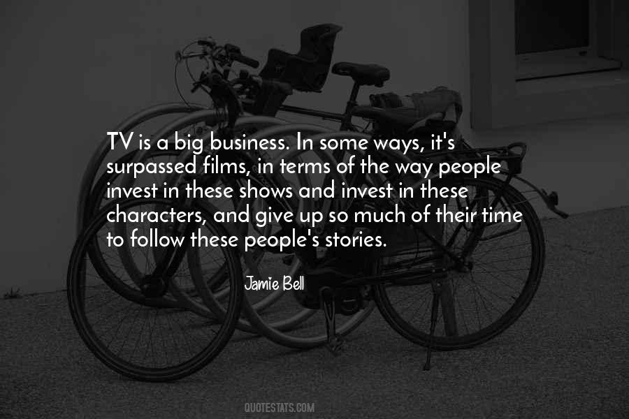 Quotes About Big Business #280956