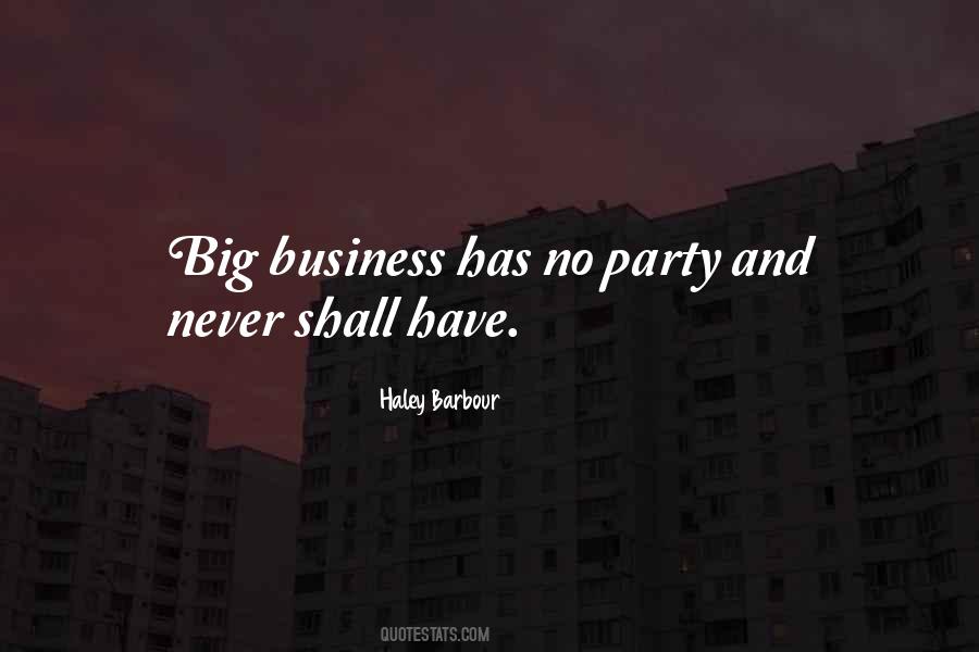 Quotes About Big Business #415040