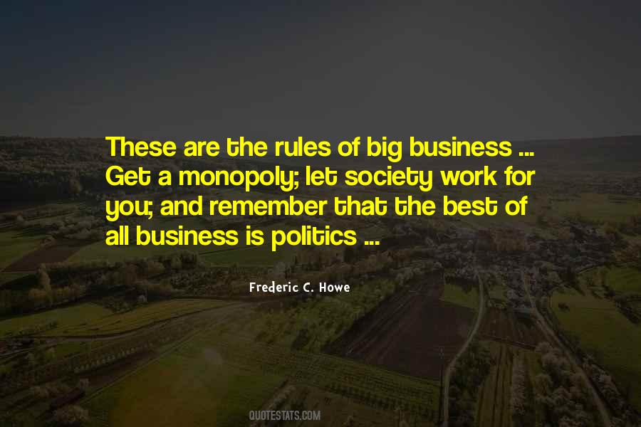 Quotes About Big Business #442909
