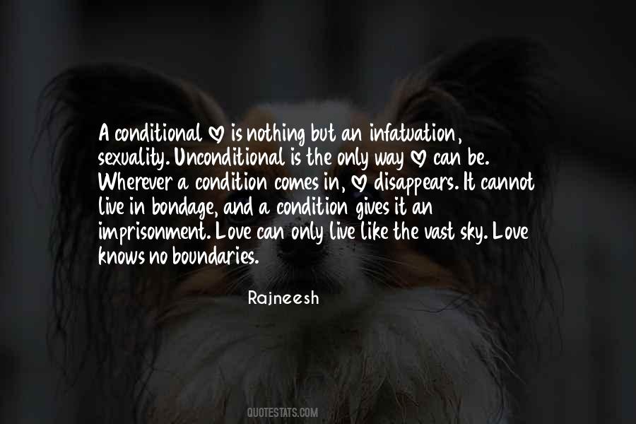 Quotes About Conditional Love #916173