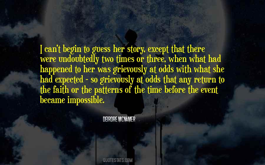 Quotes About Impossible Times #1082714