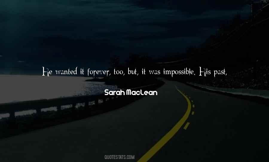 Quotes About Impossible Times #730255