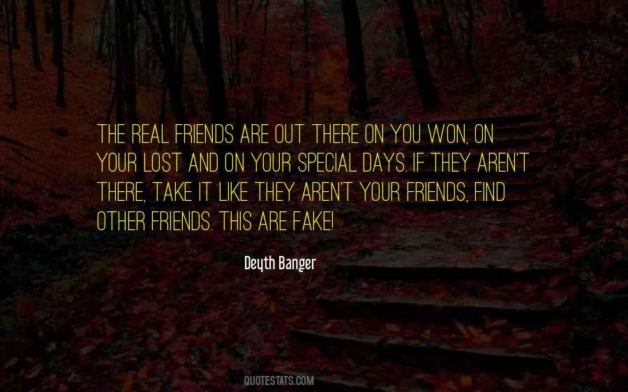 Quotes About Real And Fake #1249267