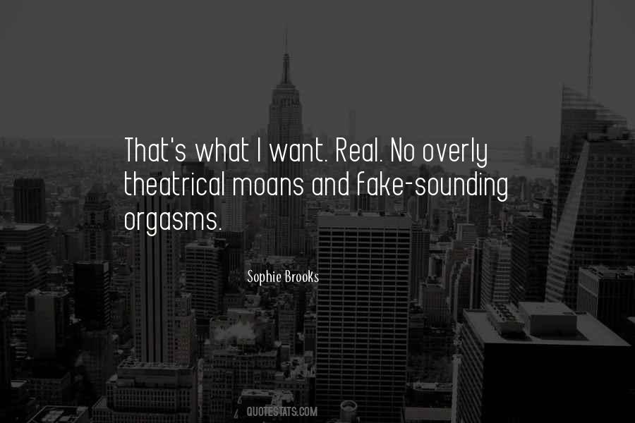 Quotes About Real And Fake #1509288