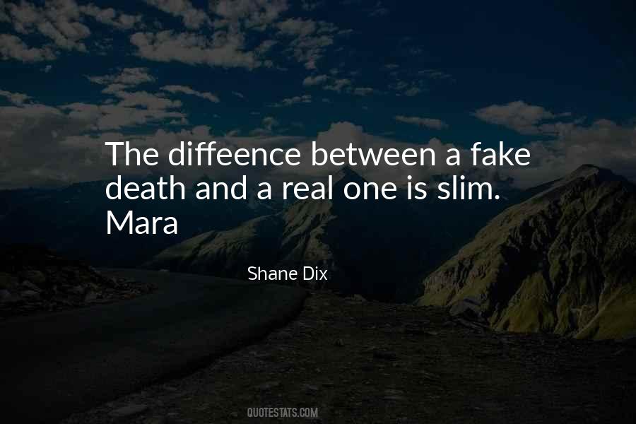 Quotes About Real And Fake #192576