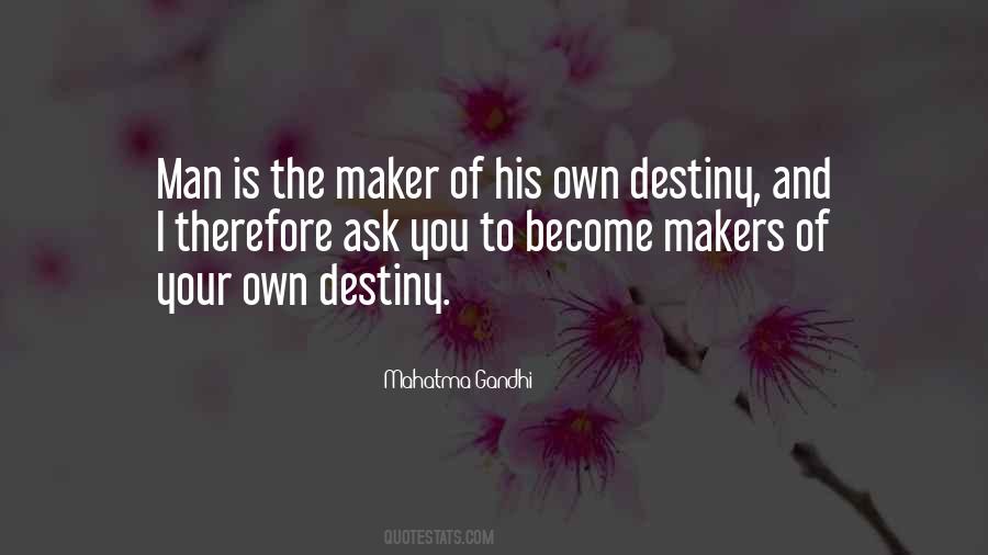 Quotes About Makers #1062229