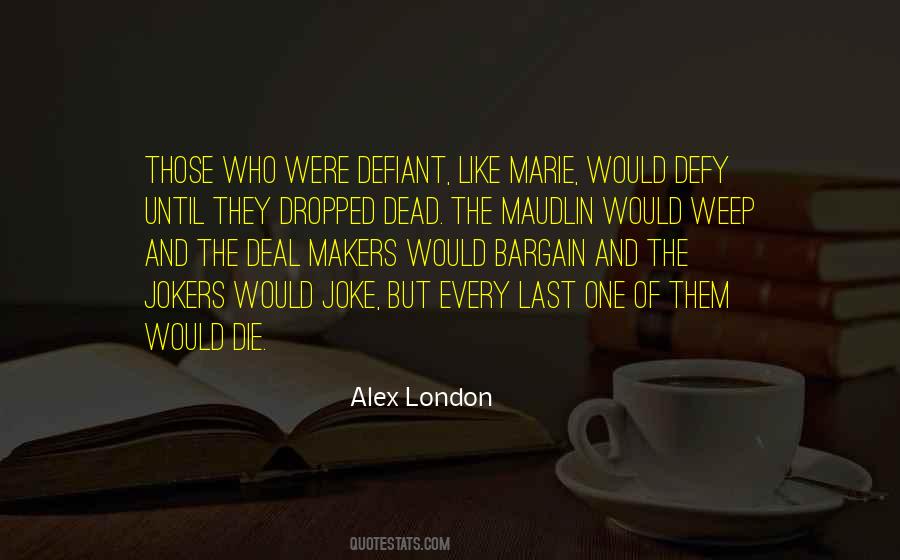 Quotes About Makers #146630 Quotes About Makers #146630