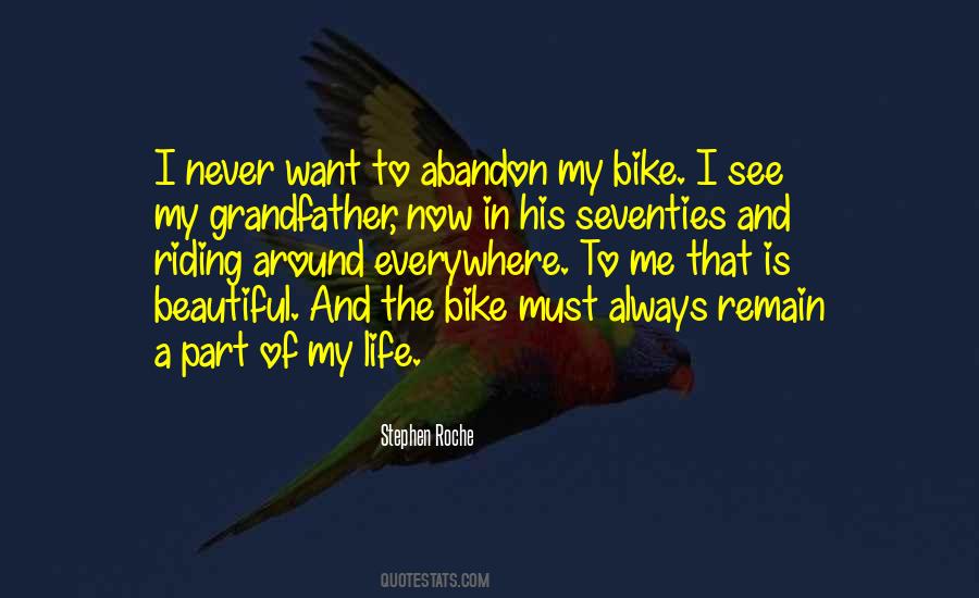 Riding Your Bike Quotes #245986