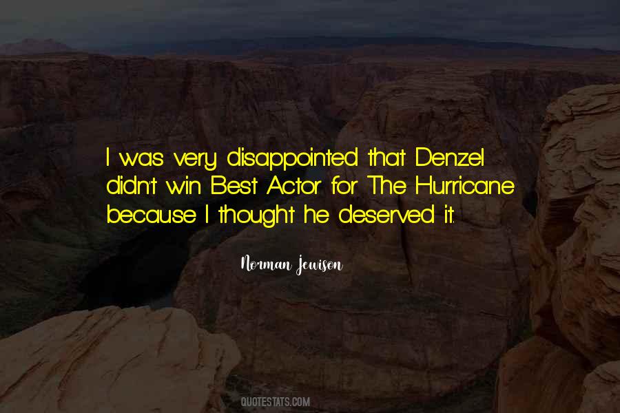 Deserved It Quotes #1719256