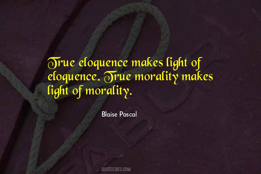 True Morality Quotes #1788701