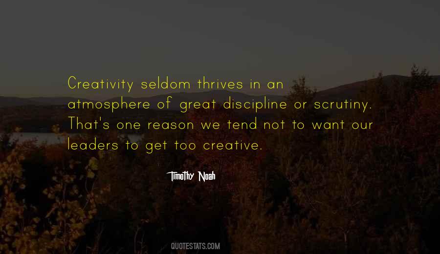 Quotes About Scrutiny #1203398