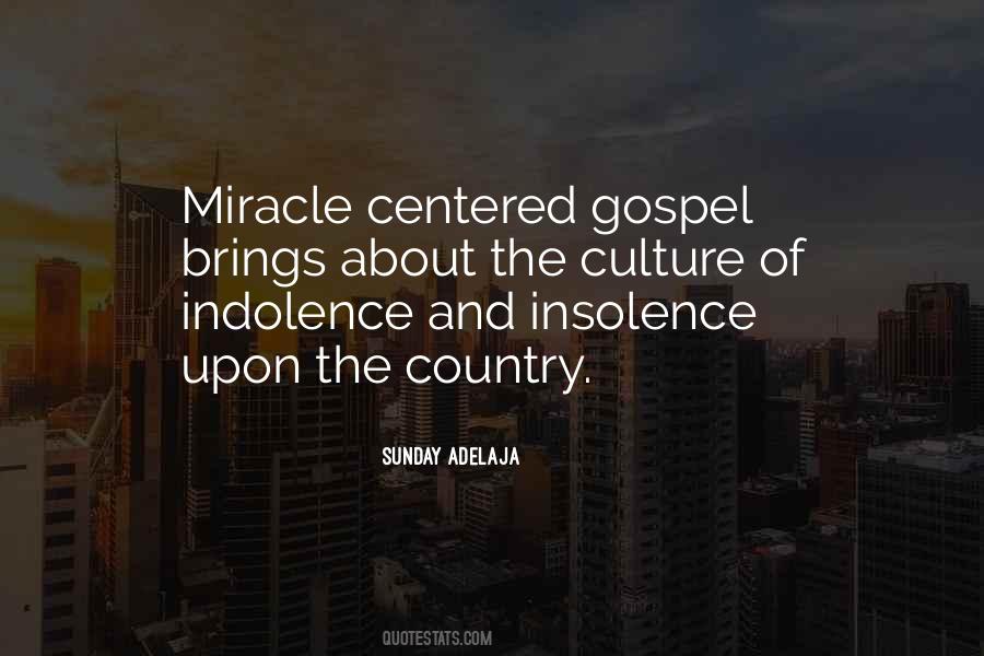 Miracle Centered Gospel Quotes #1602429