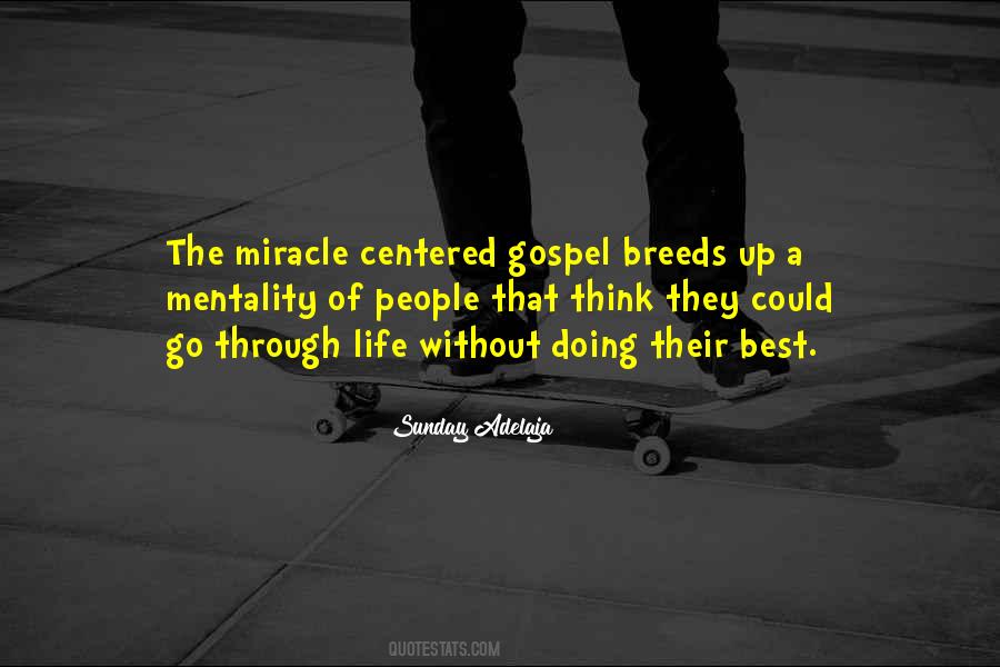 Miracle Centered Gospel Quotes #349694