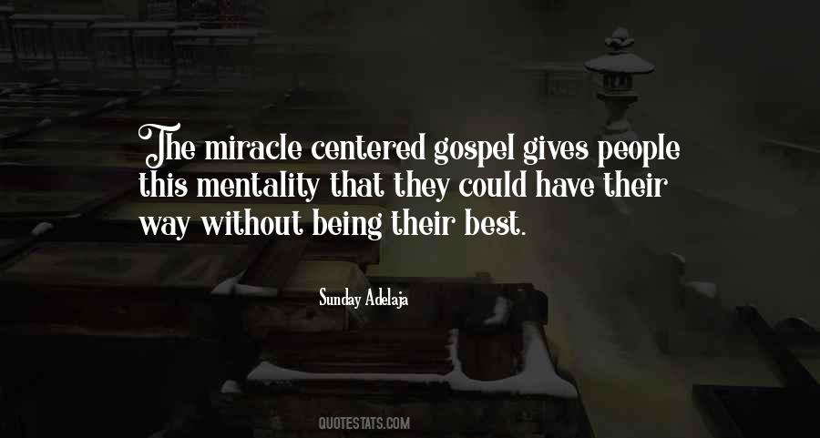 Miracle Centered Gospel Quotes #868673
