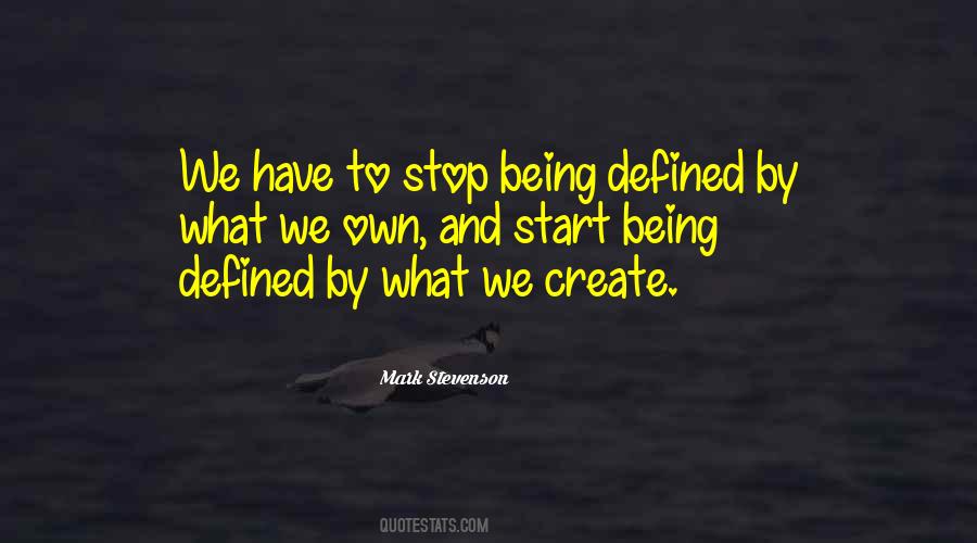 Quotes About Being Defined #1253989