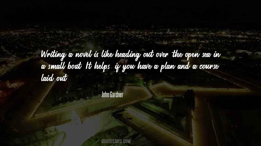 Heading Out Quotes #1529675