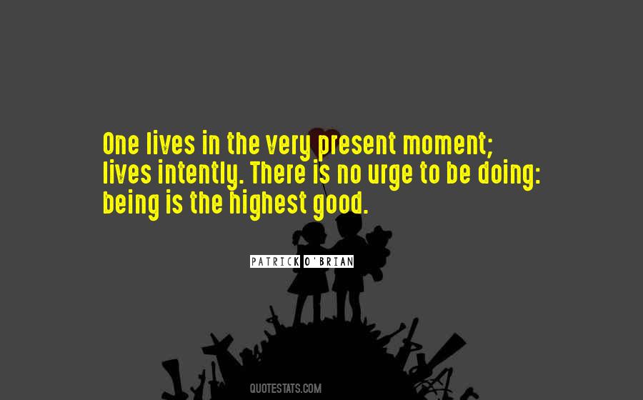 Quotes About Living The Present Moment #110292