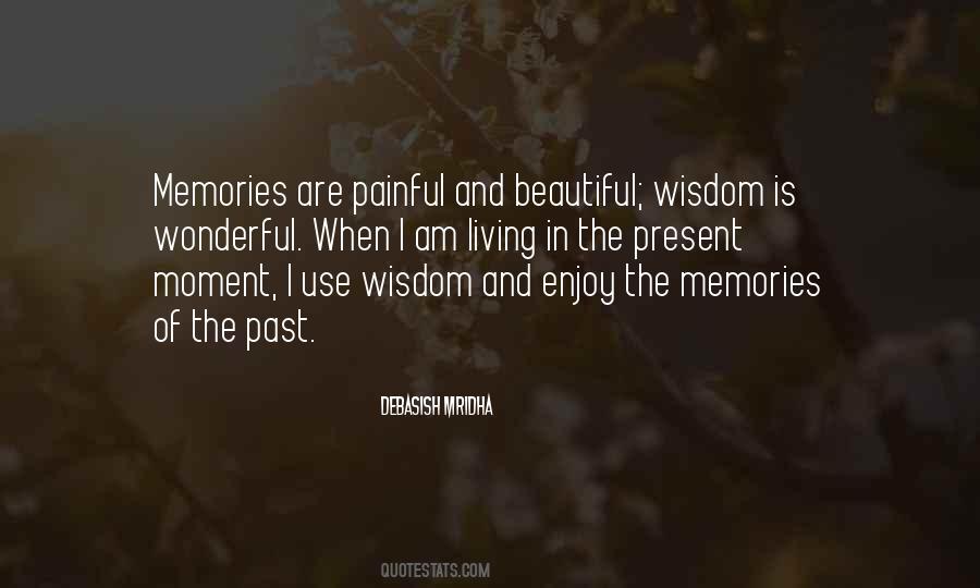 Quotes About Living The Present Moment #1106193