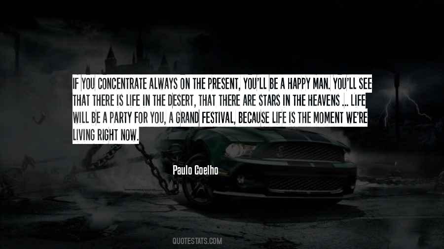 Quotes About Living The Present Moment #1310363