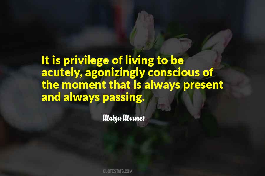 Quotes About Living The Present Moment #802224