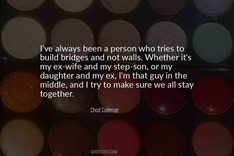 Quotes About Wife And Daughter #212236