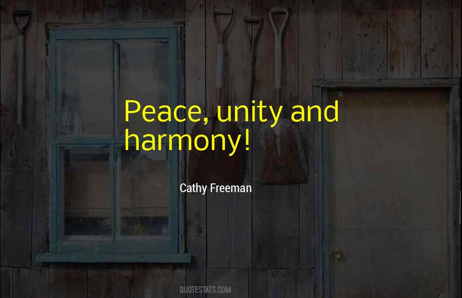 Quotes About Peace And Unity #577766