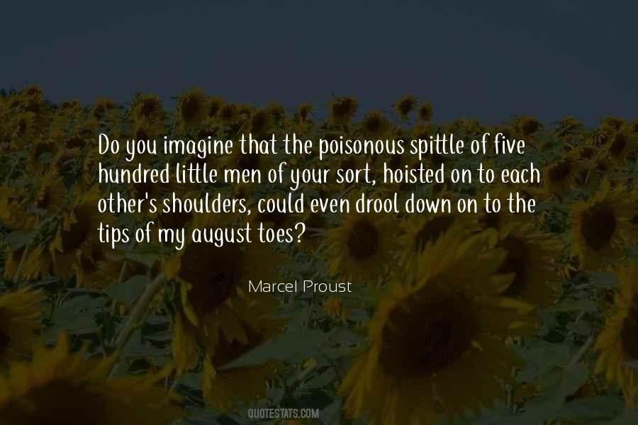 Quotes About Poisonous #1349649
