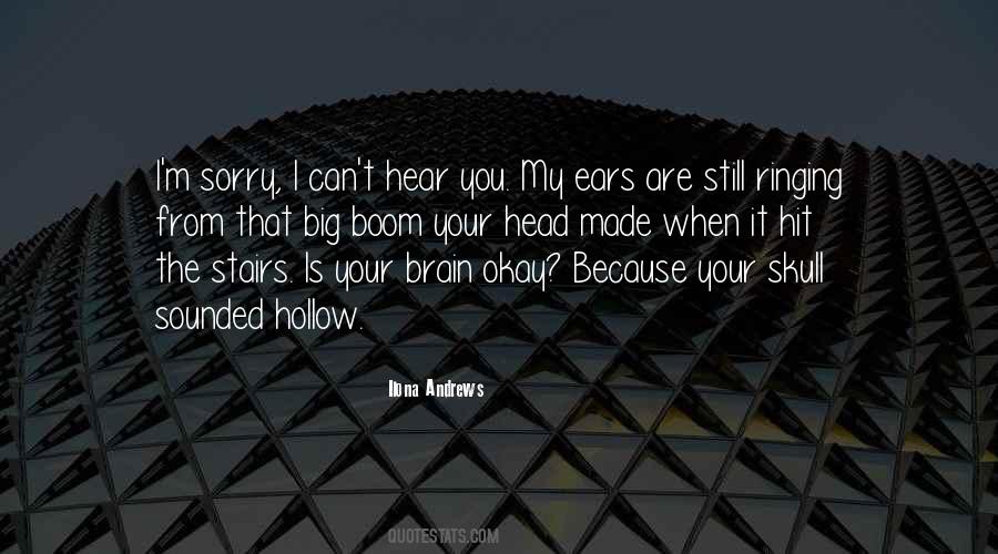 Ringing In Your Ears Quotes #1136343