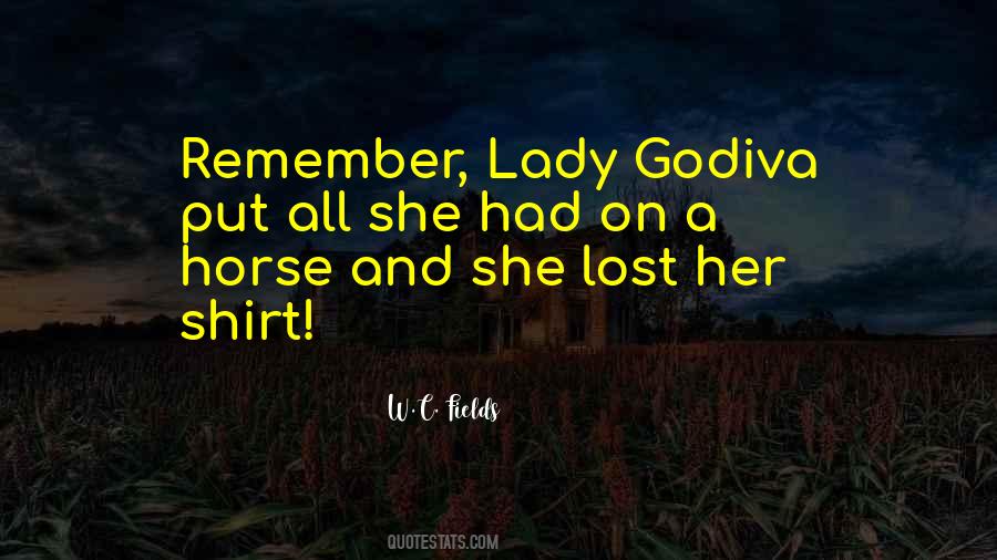 Quotes About Godiva #1322124