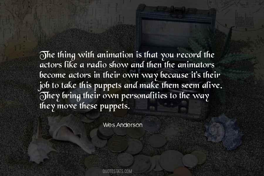 Quotes About Animators #528084
