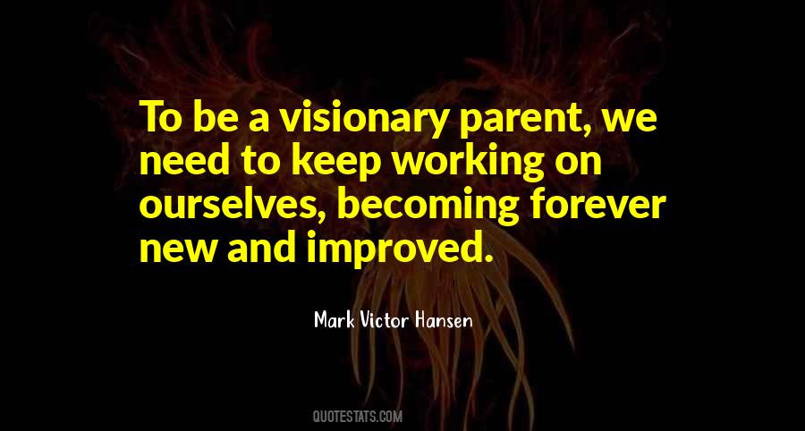 Be Visionary Quotes #1192529