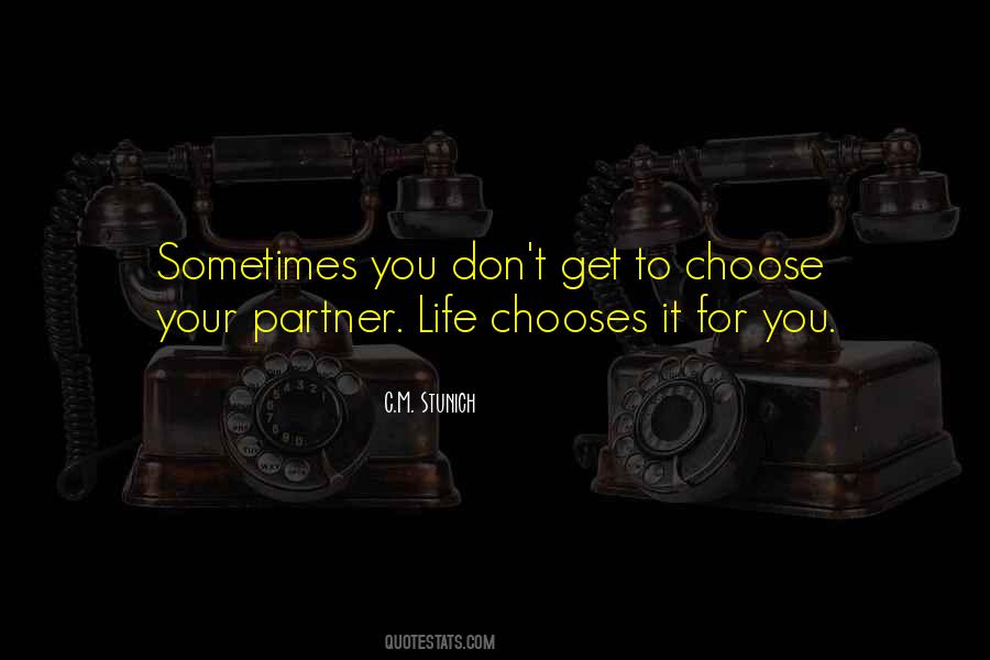 Quotes About Choosing Life Partner #576415