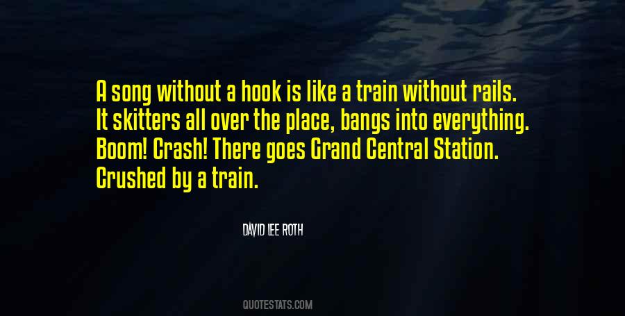 Quotes About Grand Central Station #715868