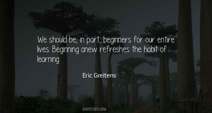 Quotes About Beginning Anew #1469812